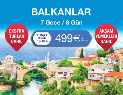 Balkan turları fiyatları